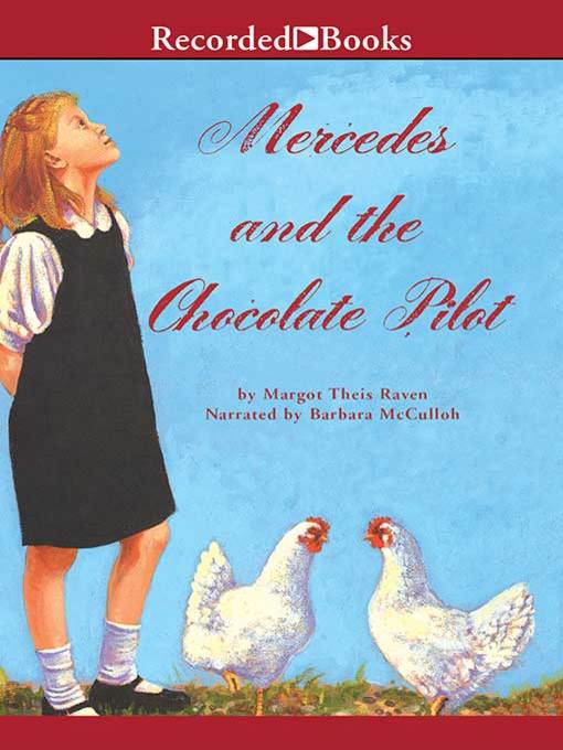 Cover image for Mercedes and the Chocolate Pilot
